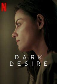 darknet desire|Dark Desire (TV Series 2020–2022) .